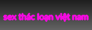 sex thác loạn việt nam